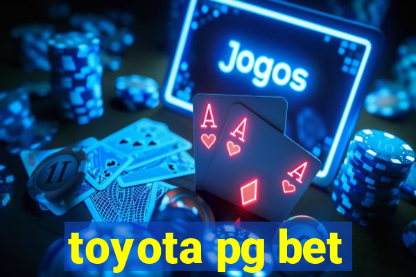 toyota pg bet
